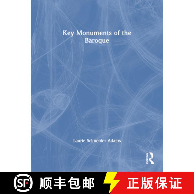 【3-4周达】Key Monuments of the Baroque [9780367159511]