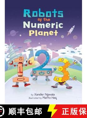 【3-4周达】123: Robots of the Numeric Planet [9780984666379]