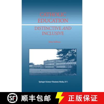 【3-4周达】Catholic Education: Distinctive and Inclusive [9789048158393]