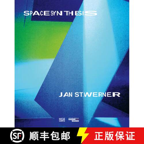 【3-4周达】Jan St. Werner: Space Synthesis (Bilingual edition) [9783775755764]