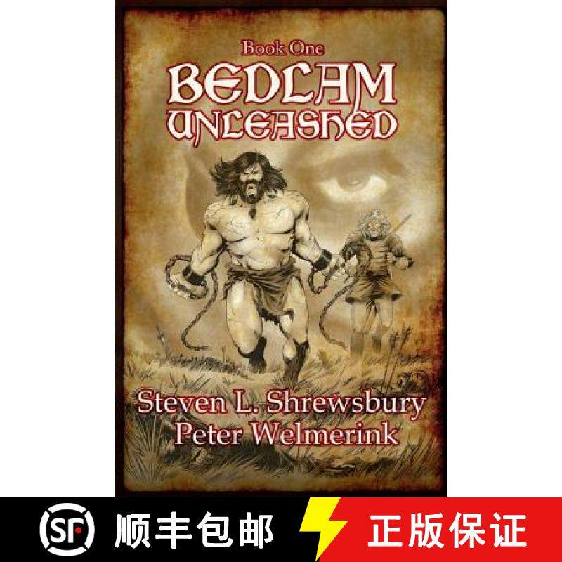 预订 Bedlam Unleashed [9781941706541]