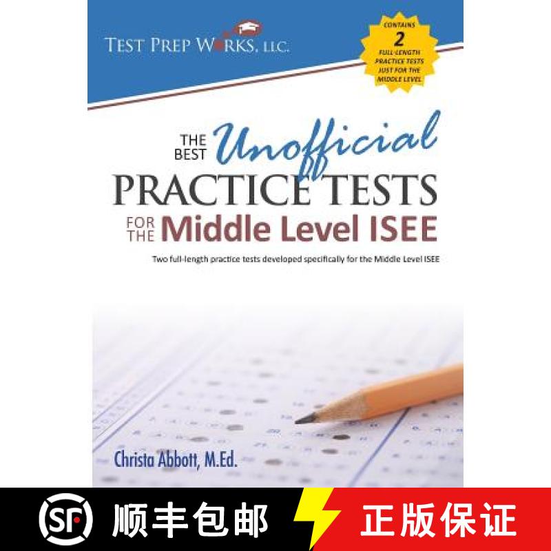 【3-4周达】The Best Unofficial Practice Tests for the Middle Level ISEE [9781939090140]