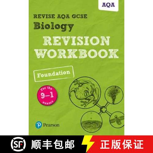 【3-4周达】Pearson REVISE AQA GCSE (9-1) Biology Foundation Revision Workbook: For 2024 and 2025 asse... [9781292134987]