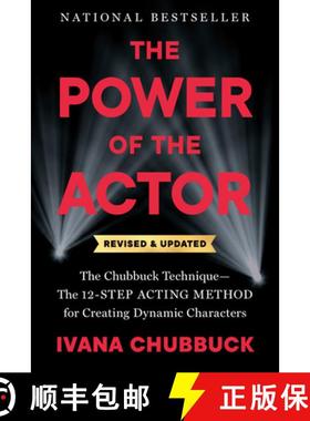 【3-4周达】The Power of the Actor, Revised and Updated: The Chubbuck Technique--The 12-Step Acting Me... [9780593716816]