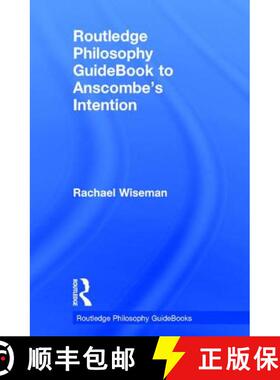 【3-4周达】Routledge Philosophy Guidebook to Anscombe's Intention [9780415821865]