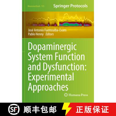 【3-4周达】Dopaminergic System Function and Dysfunction: Experimental Approaches [9781071628010]