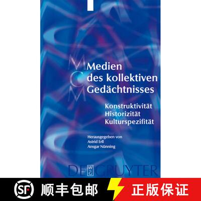 【3-4周达】精装 Medien des kollektiven Gedächtnisses – Konstruktivität – Historizität – Kulturs... [9783110180084]