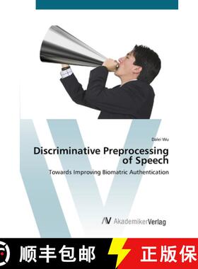 预订 Discriminative Preprocessing of Speech [9783639452990]