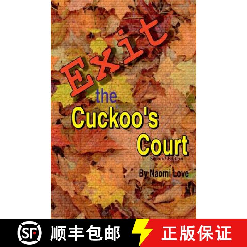 【2-3周达】Exit the Cuckoos Court, Second Edition [9781387916719]