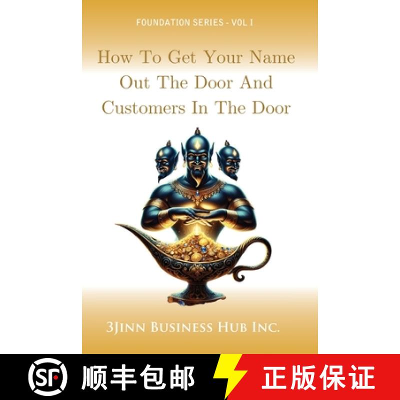 【3-4周达】How to Get Your Name Out the Door and Customers in the Door [9781990062308]