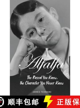 【3-4周达】Alfalfa - The Rascal You Knew, the Character You Never Knew [9798887716077]