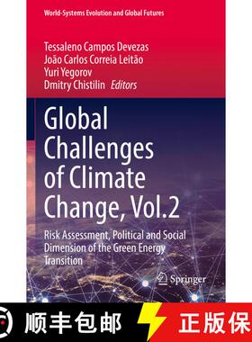 【3-4周达】Global Challenges of Climate Change, Vol.2 : Risk Assessment, Political and Social Dimensi... [9783031164798]