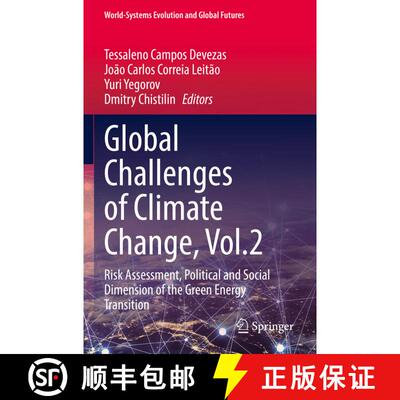 【3-4周达】Global Challenges of Climate Change, Vol.2 : Risk Assessment, Political and Social Dimensi... [9783031164798]