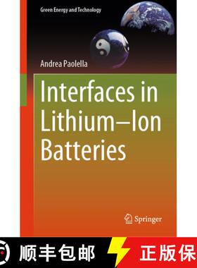 【3-4周达】Interfaces in Lithium-Ion Batteries [9783031637124]