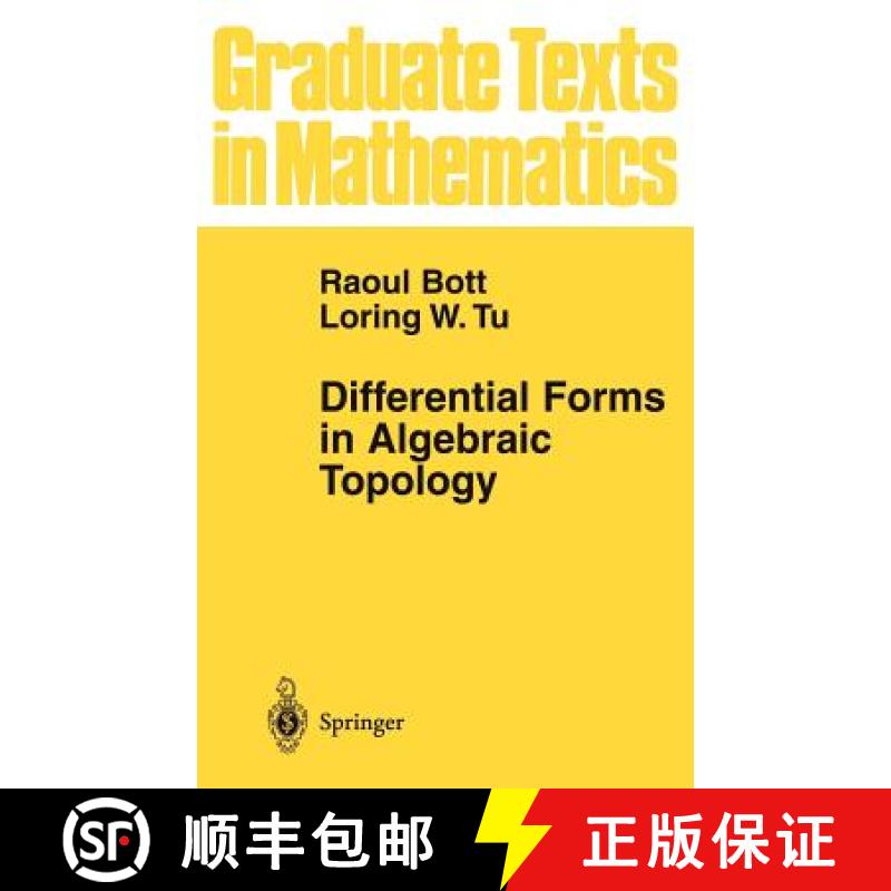 现货 代数拓扑中的微分形式 精装 Differential Forms in Algebraic Topology [9780387906133]