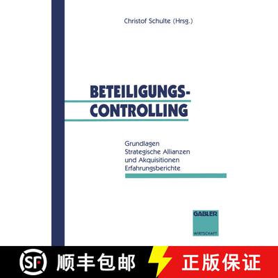 【3-4周达】Beteiligungscontrolling : Grundlagen Strategische Allianzen und Akquisitionen Erfahrungsbe... [9783409132244]