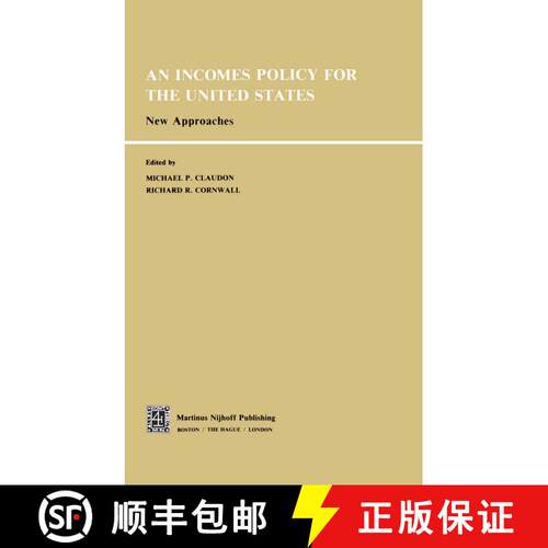 【3-4周达】An Incomes Policy for the United States : New Approaches [9789400987654]