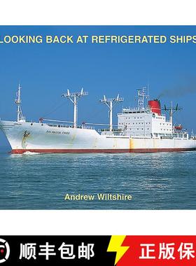 【3-4周达】Looking Back at Refrigerated Ships [9781902953540]