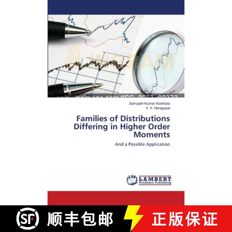 预订 Families of Distributions Differing in Higher Order Moments [9783659214677]