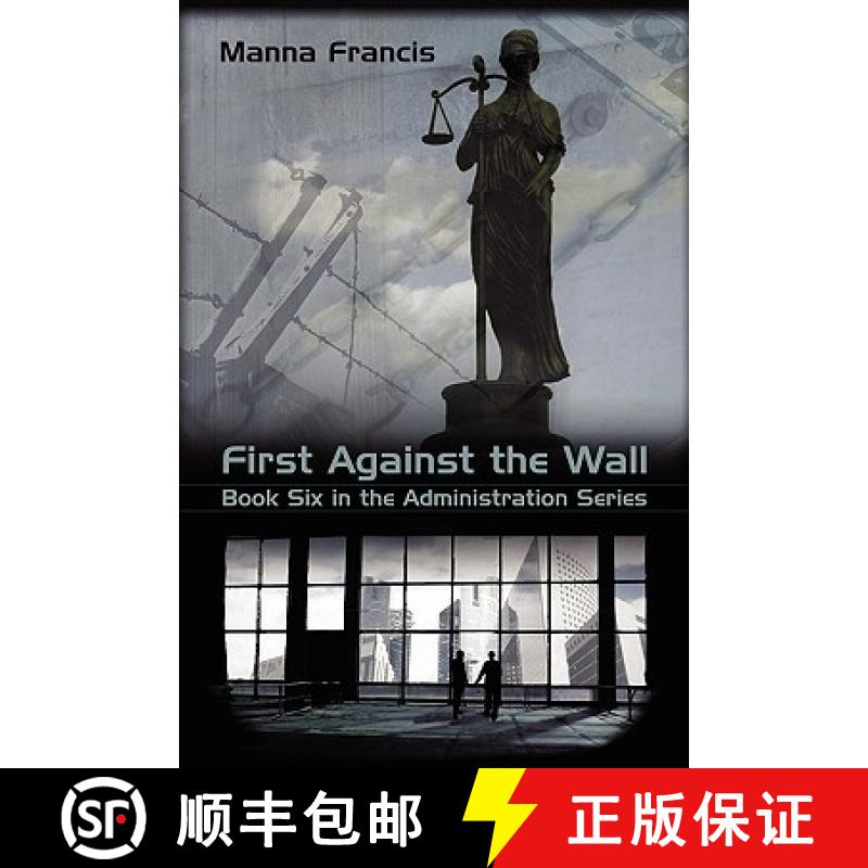 【3-4周达】First Against the Wall [9781934081136]