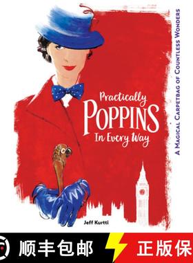 【3-4周达】Practically Poppins in Every Way: A Magical Carpetbag of Countless Wonders [9781368022576]