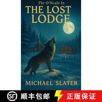 【3-4周达】The O'Neals In The Lost Lodge [9781961482241]