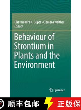 【3-4周达】Behaviour of Strontium in Plants and the Environment [9783319665733]