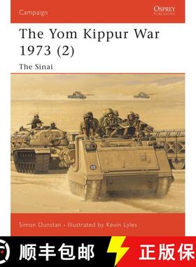 【3-4周达】The Yom Kippur War 1973 (2): The Sinai [9781841762210]