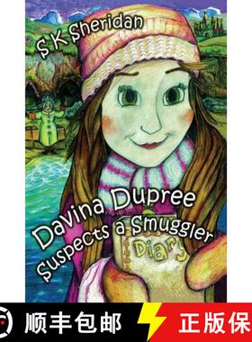 预订 Davinia Dupree Suspects a Smuggler [9781782815259]
