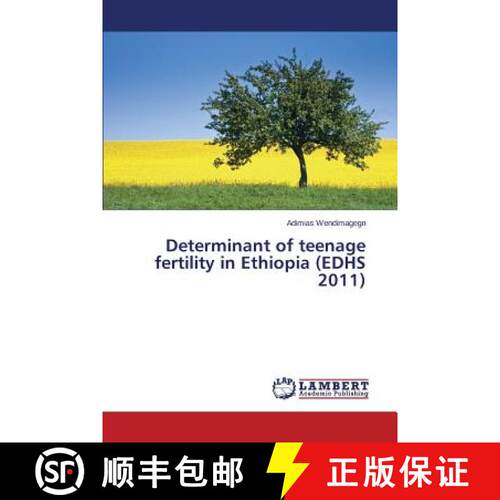 预订 Determinant of Teenage Fertility in Ethiopia (Edhs 2011) [9783659581595]