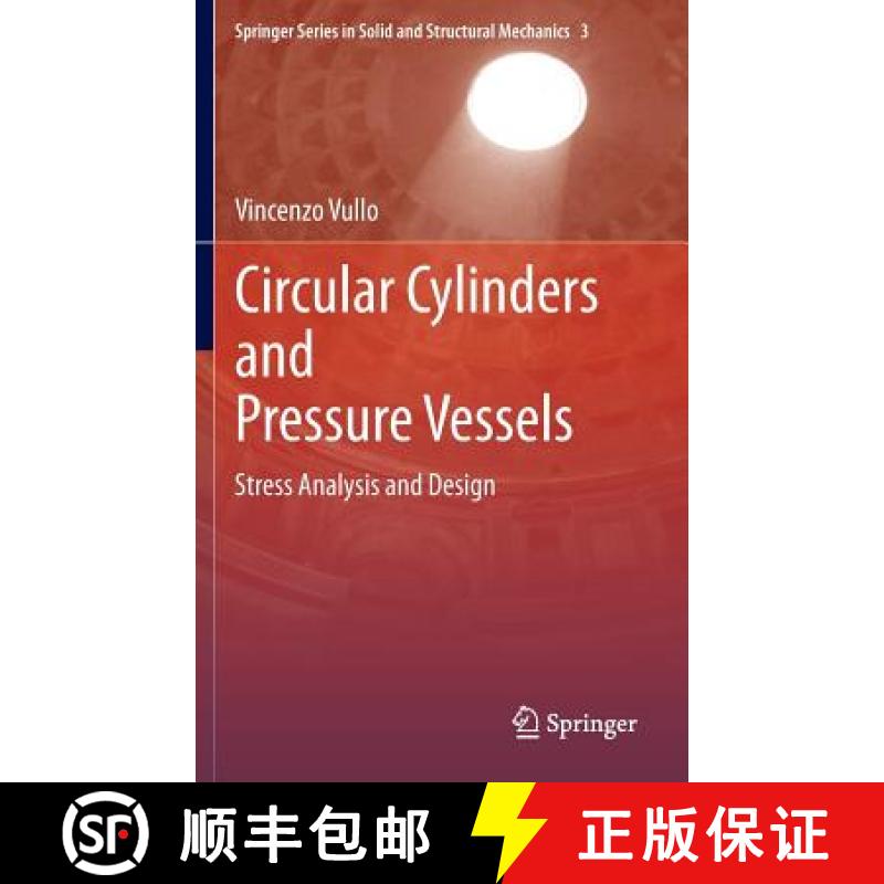 【3-4周达】Circular Cylinders and Pressure Vessels : Stress Analysis and Design [9783319006895]