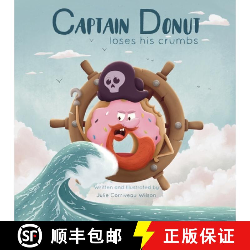 【3-4周达】Captain Donut Loses His Crumbs [9781778097508]