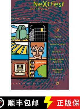 【3-4周达】NeXtFest Anthology: Plays from the Syncrude Next Generation Arts Festival [9781896300375]