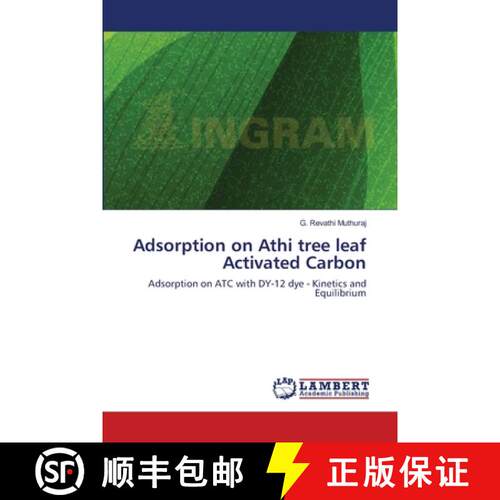 预订 Adsorption on Athi tree leaf Activated Carbon [9783659159503]