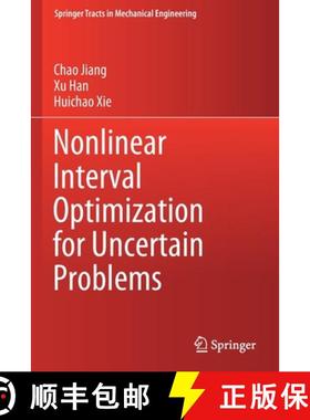 【3-4周达】Nonlinear Interval Optimization for Uncertain Problems [9789811585487]