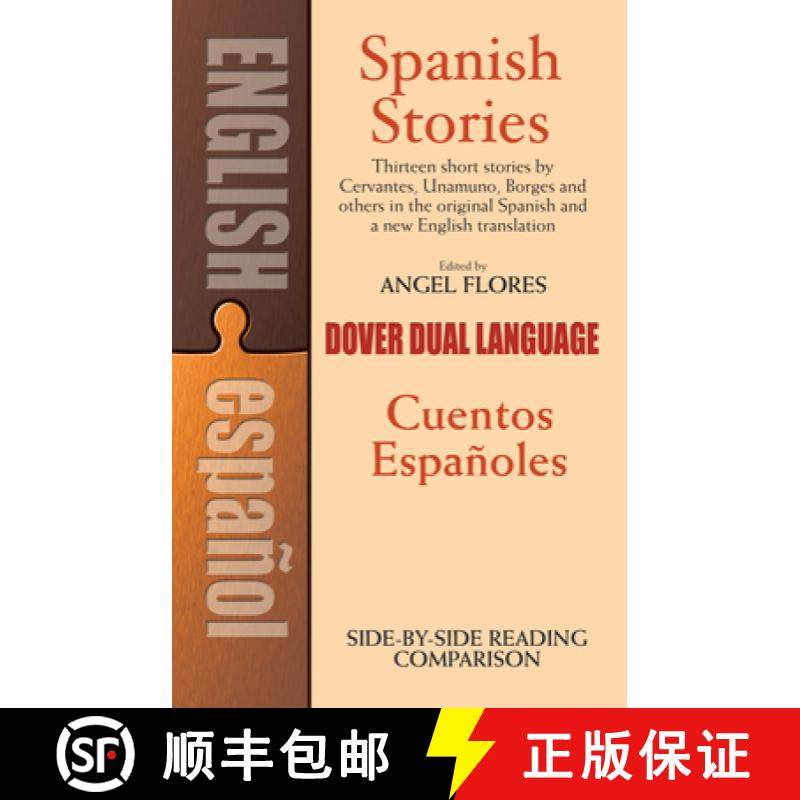 预订 Spanish Stories/Cuentos Espanoles: A Dual-Language Book [9780486253992]