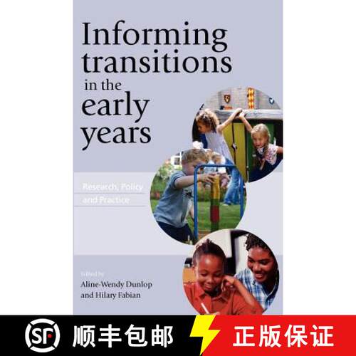 【3-4周达】Informing Transitions in the Early Years: Research, Policy and Practice [9780335220137]