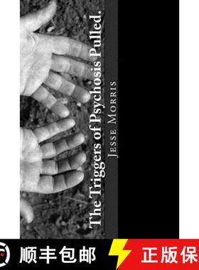 预订 The Triggers of Psychosis Pulled. [9780692955048]