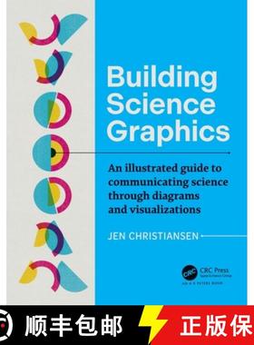 现货 科学制图构建：图表与可视化传播科学指南 Building Science Graphics: An Illustrated Guide to Commun... [9781032106748]
