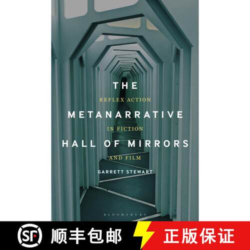 【3-4周达】精装 The Metanarrative Hall of Mirrors: Reflex Action in Fiction and Film [9781501388798]