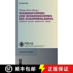 Medien Wissensnormen Literatur Kultur Zusammenlebens Und Des 9783110282863 预订 Geschichte Wissensformen