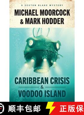 【3-4周达】Sexton Blake: Caribbean Crisis & Voodoo Island [9781837862436]