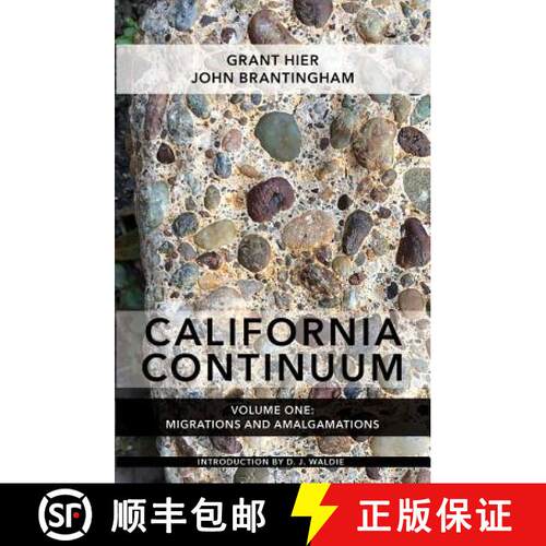 【3-4周达】California Continuum, Volume 1: Migrations and Amalgamations: Migrations and Amalgamations [9781938349812]