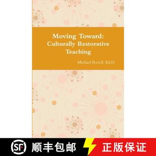 9781387938285 Restorative 3周达 Moving Teaching Culturally Toward Approaches