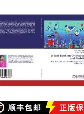 预订 A Text Book on Orientation and Mobility [9783330061781]