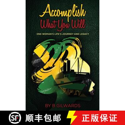 【2-3周达】Accomplish What You Will: One Woman's Life's Journey and Legacy [9781915522559]