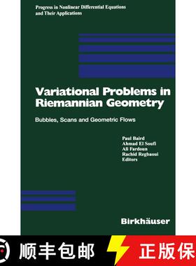 【3-4周达】Variational Problems in Riemannian Geometry : Bubbles, Scans and Geometric Flows [9783034896405]
