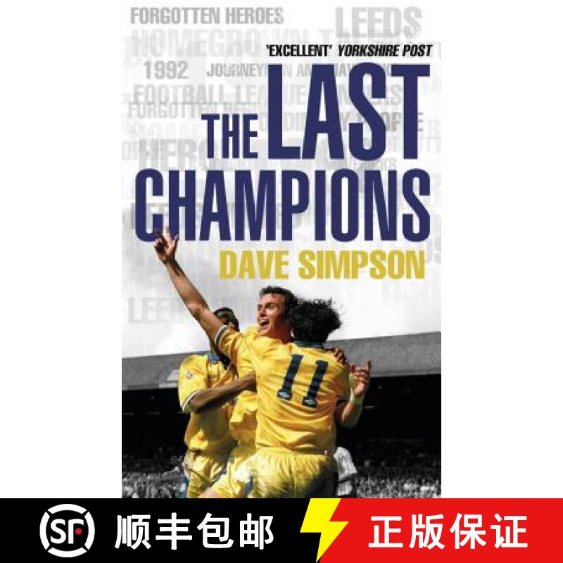 【3-4周达】The Last Champions : Leeds United and the Year that Football Changed Forever [9780857501011]图片