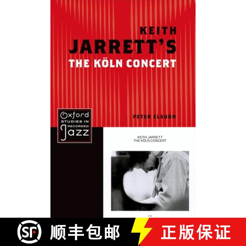 【3-4周达】Keith Jarrett's the Koln Concert [9780199779260]