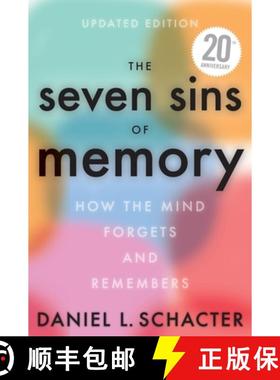 【3-4周达】The Seven Sins of Memory Updated Edition: How the Mind Forgets and Remembers [9780358325680]